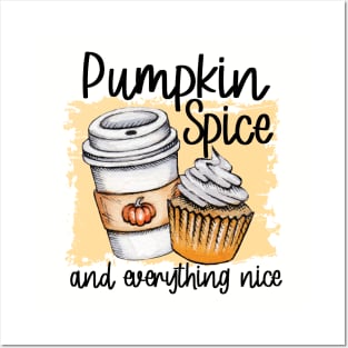 Pumpkin Spice and Everything Nice Cute Tshirt for Women Fall Autumn Latte Posters and Art